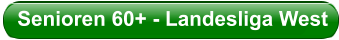 Senioren 60+ - Landesliga West
