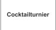 Cocktailturnier